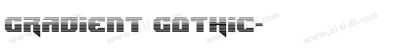 GRADIENT GOTHIC字体转换